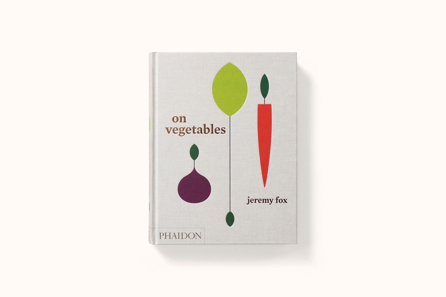 ON VEGETABLES BY JEREMY FOX WITH NOAH GALUTEN