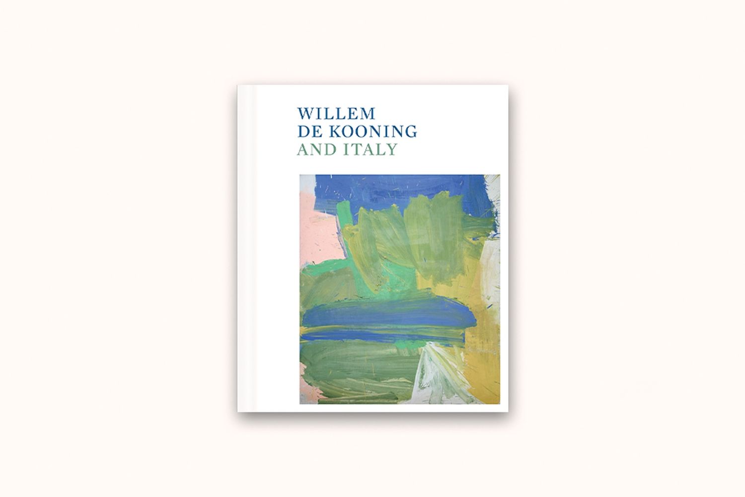 WILLEM DE KOONING AND ITALY BY MARIO CODOGNATO AND GARY GARRELS