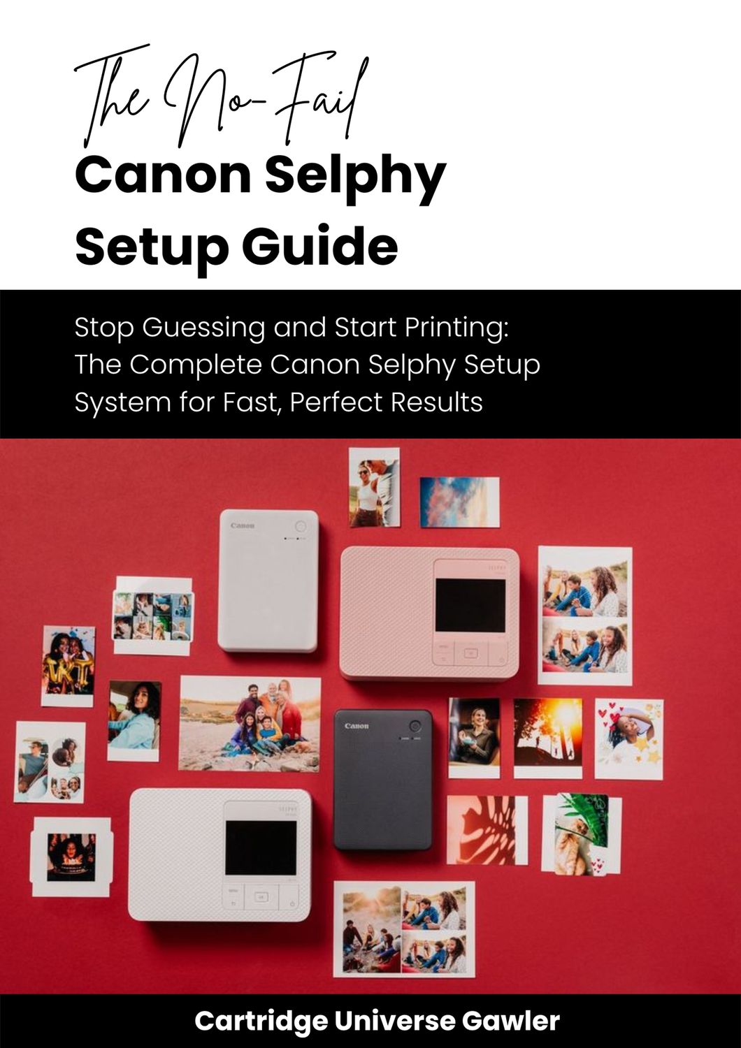 eBook: The No-Fail Canon Selphy Setup Guide