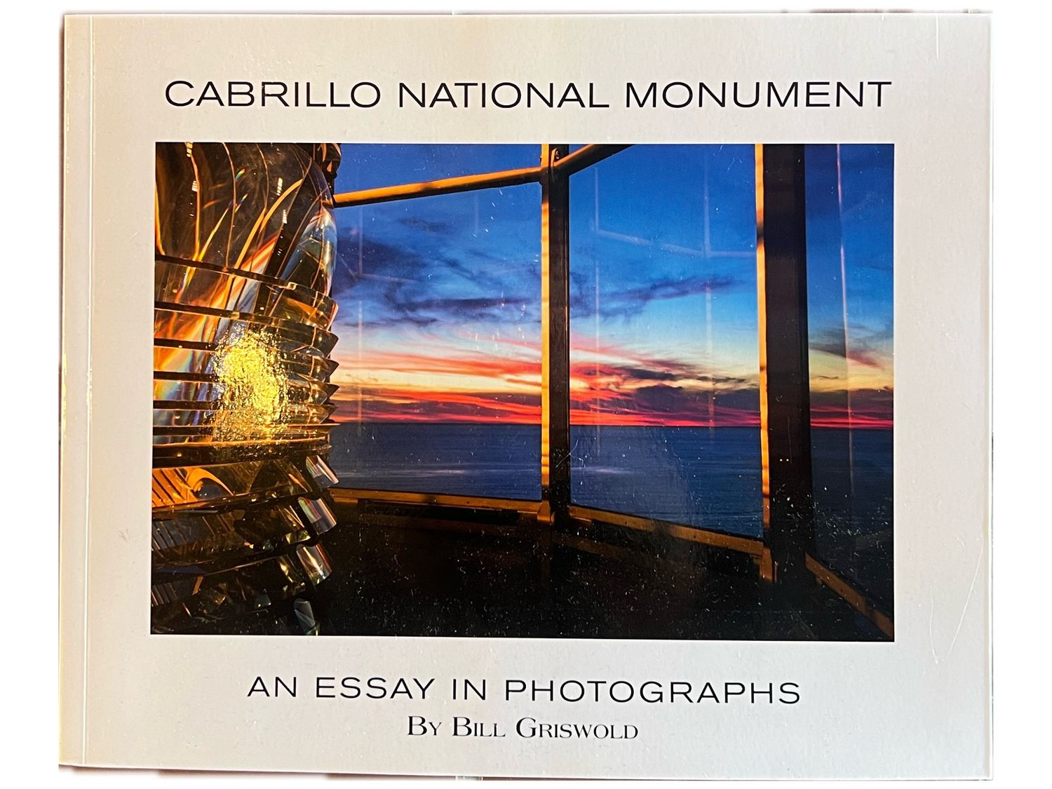 CABRILLO NATIONAL MONUMENT AN ESSAY IN PHOTOS