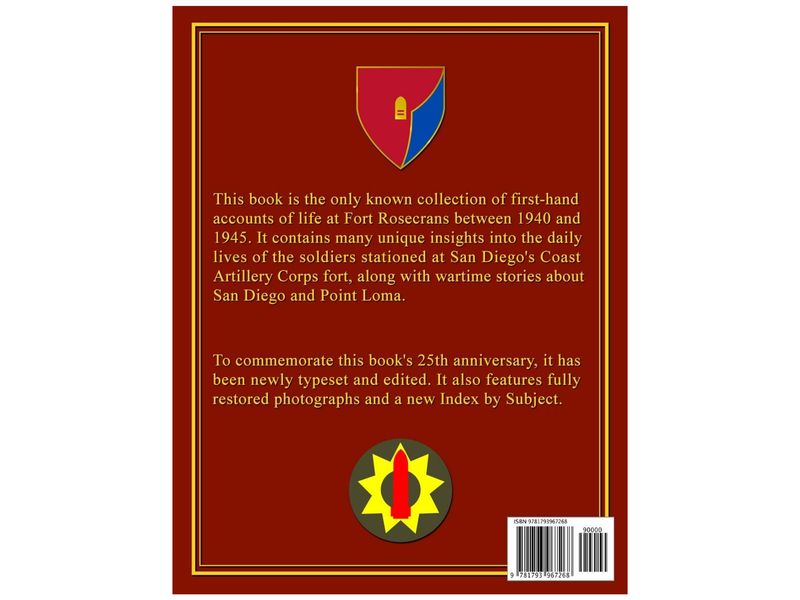 19TH COAST ARTILLERY AND FORT ROSECRANS: REMEMBRANCE