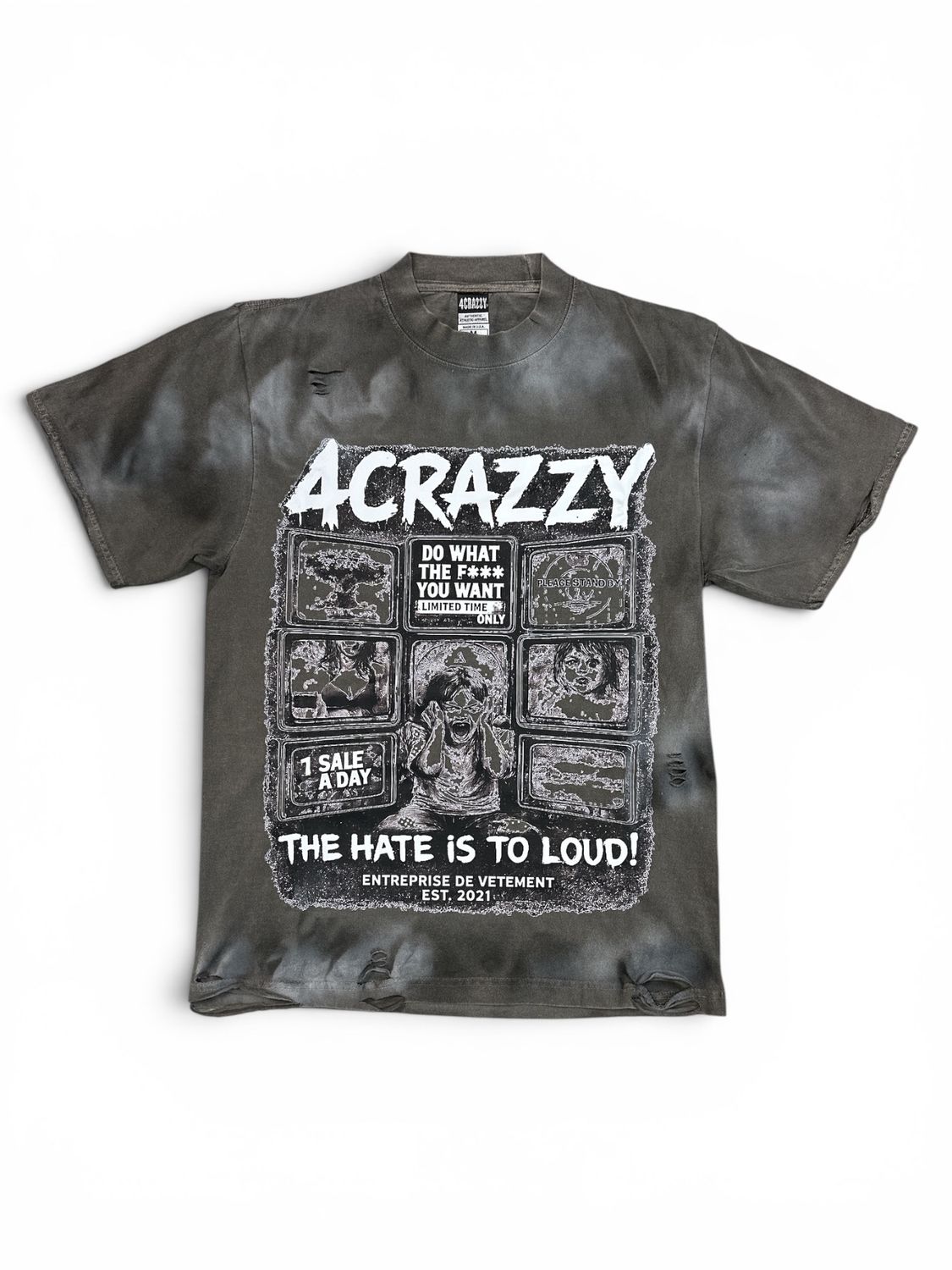 4Crazzy Hate To Loud Tee