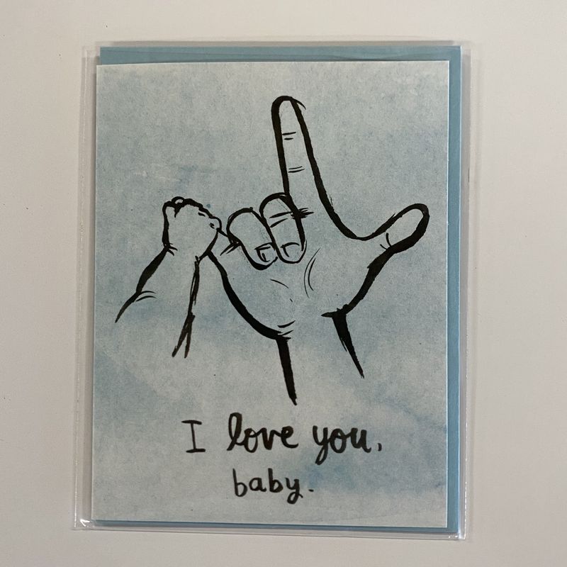 I Love You Baby Sign Language- LPE Greeting Card