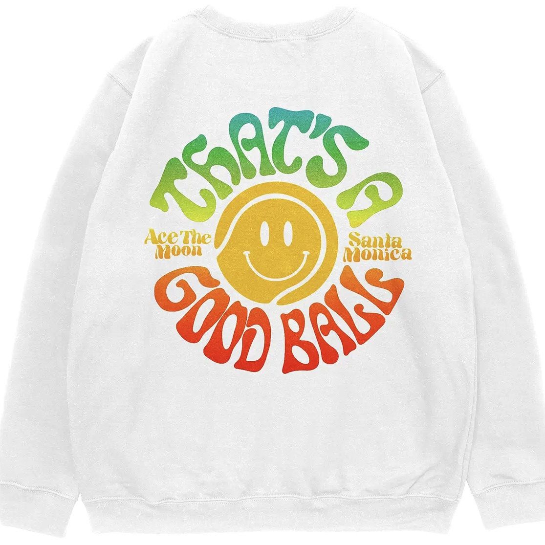 That's a Good Ball Sweatshirt, Size: Small