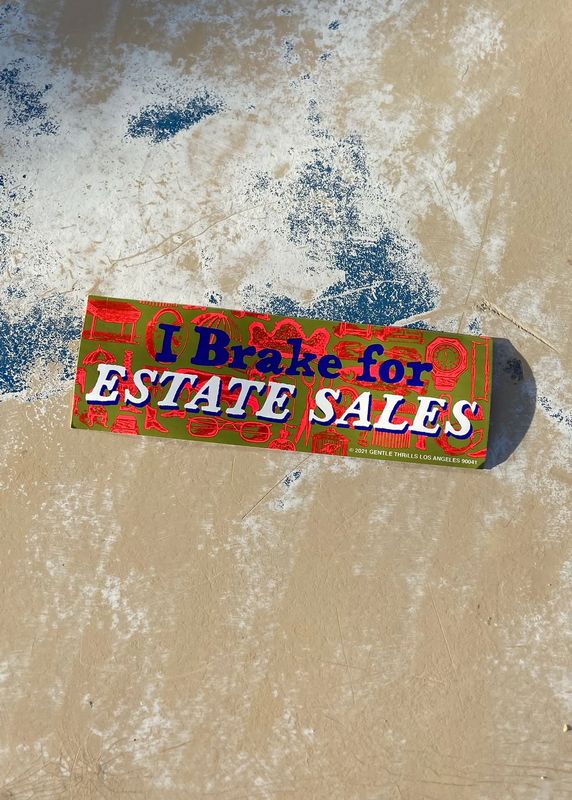 i brake for estate sales bumper sticker