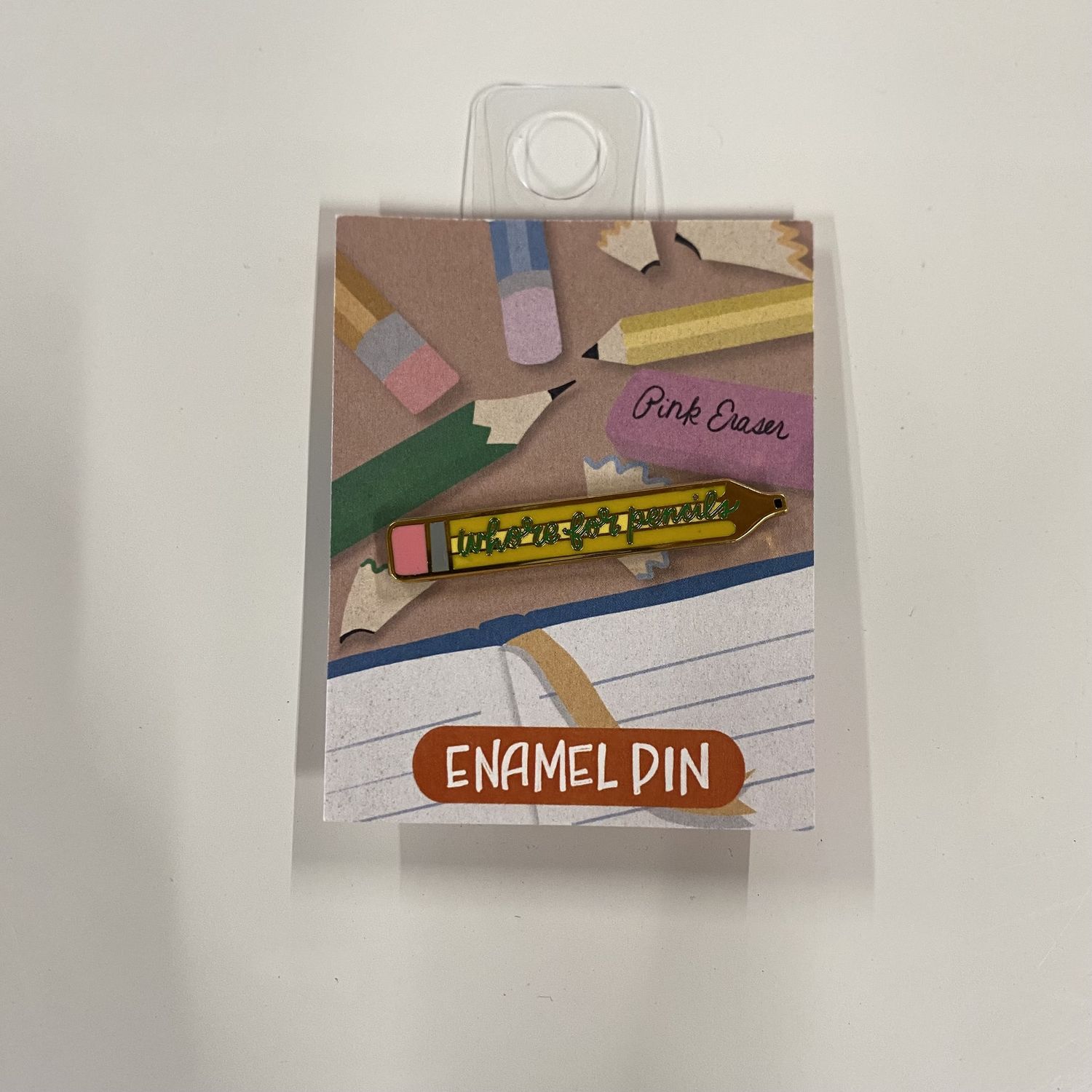 Whore for Pencils Enamel Pin