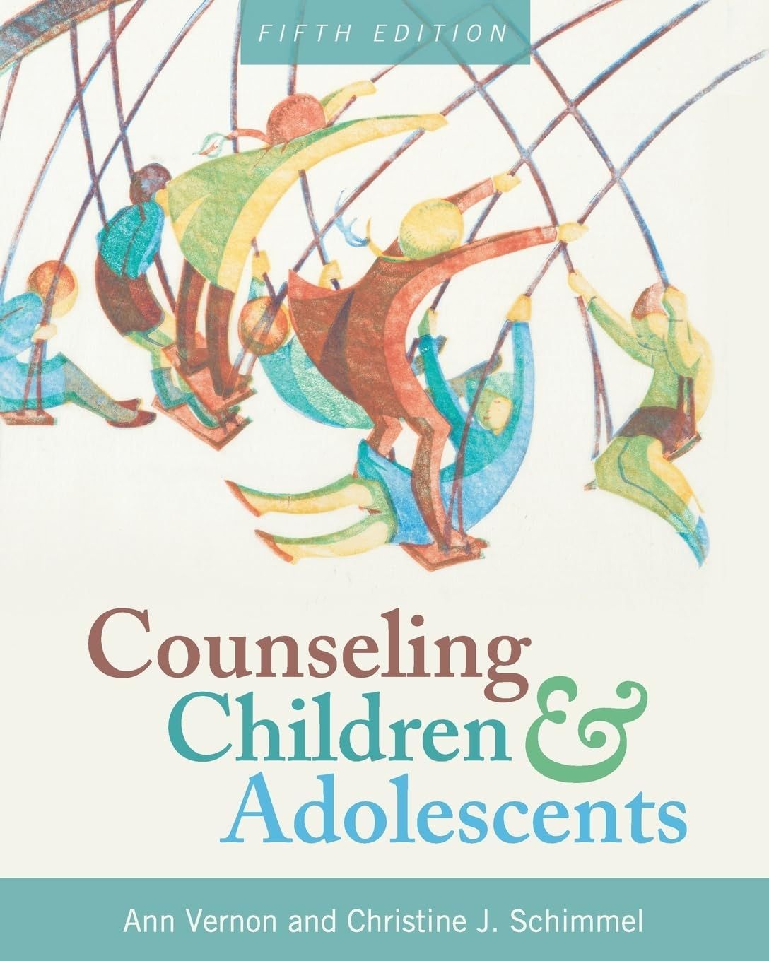 Counseling Children and Adolescents 5th Edition
