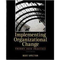 Implementing Organizational Change 3rd Edition