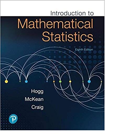 Introduction to Mathematical Statistics 8th Edition