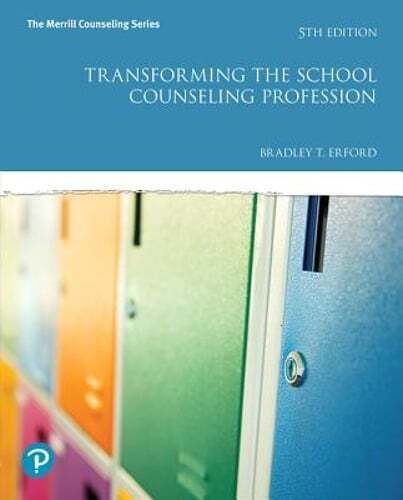 Transforming the School Counseling Profession (Merrill Counseling) 5th Edition