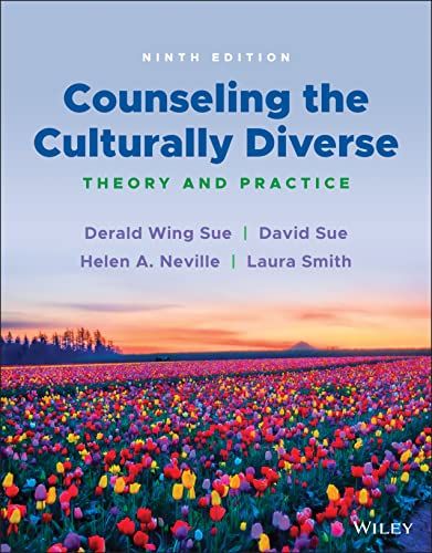 Counseling the Culturally Diverse: Theory and Practice 9th Edition, Kindle Edition