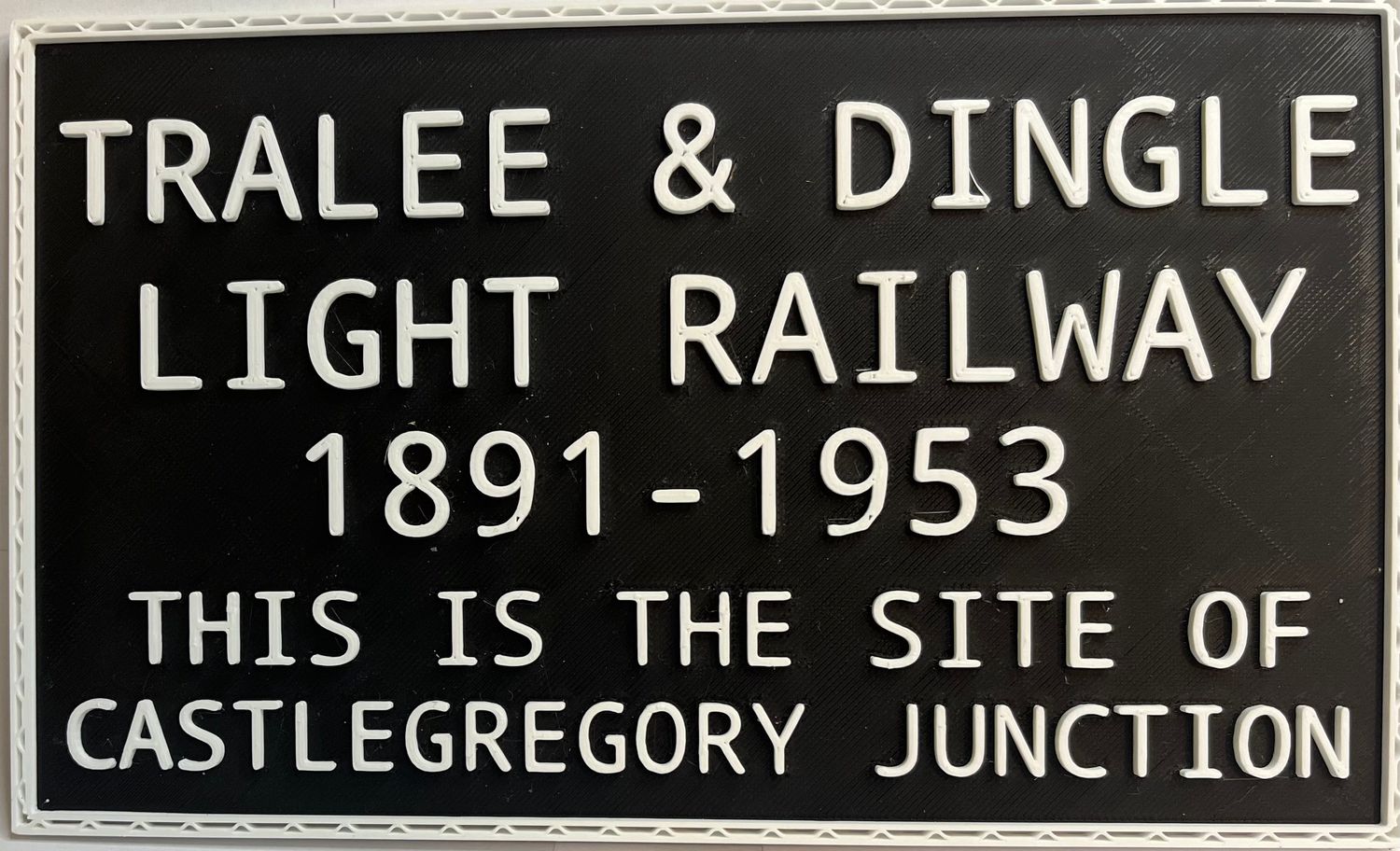 Tralee and Dingle Plate Sign