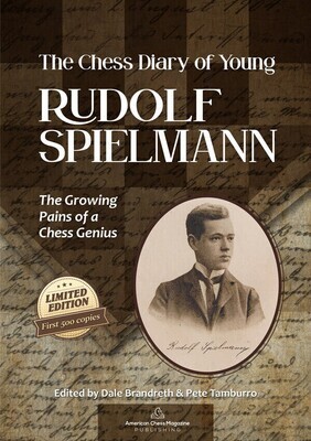 THE CHESS DIARY OF YOUNG RUDOLF SPIELMANN