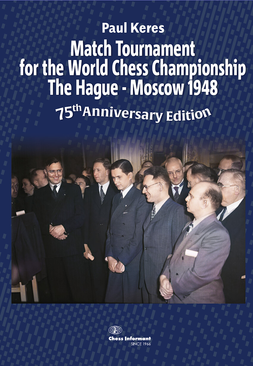 Match Tournament for the World Chess Championship 1948 - 75th