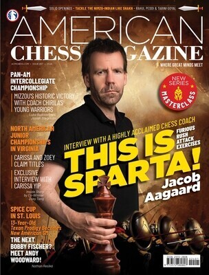 AMERICAN CHESS MAGAZINE 37 — THIS IS SPARTA!