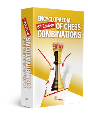 Encyclopaedia of Chess Combinations, 6th Edition softcover