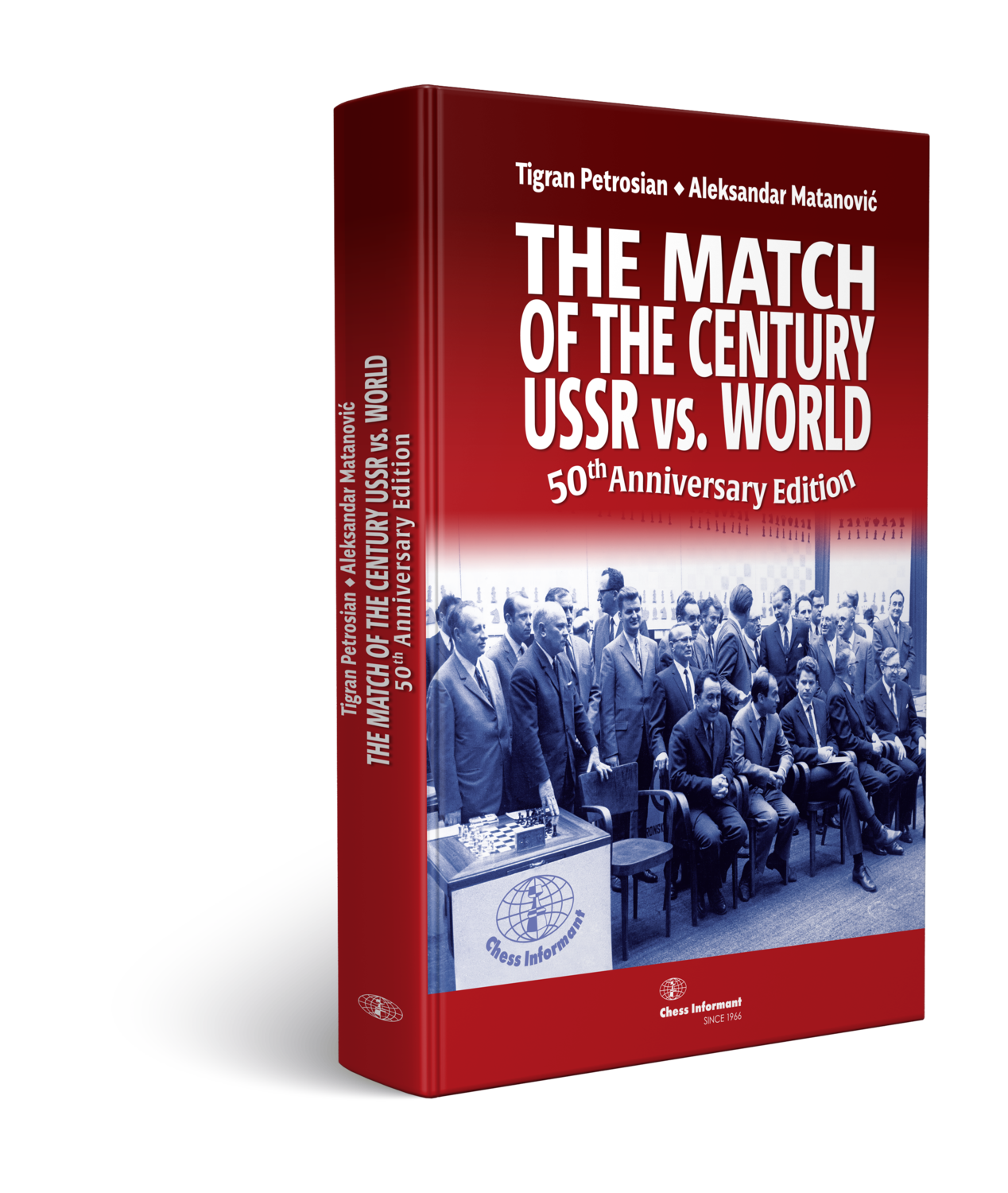 The Match of the Century - USSR vs. World