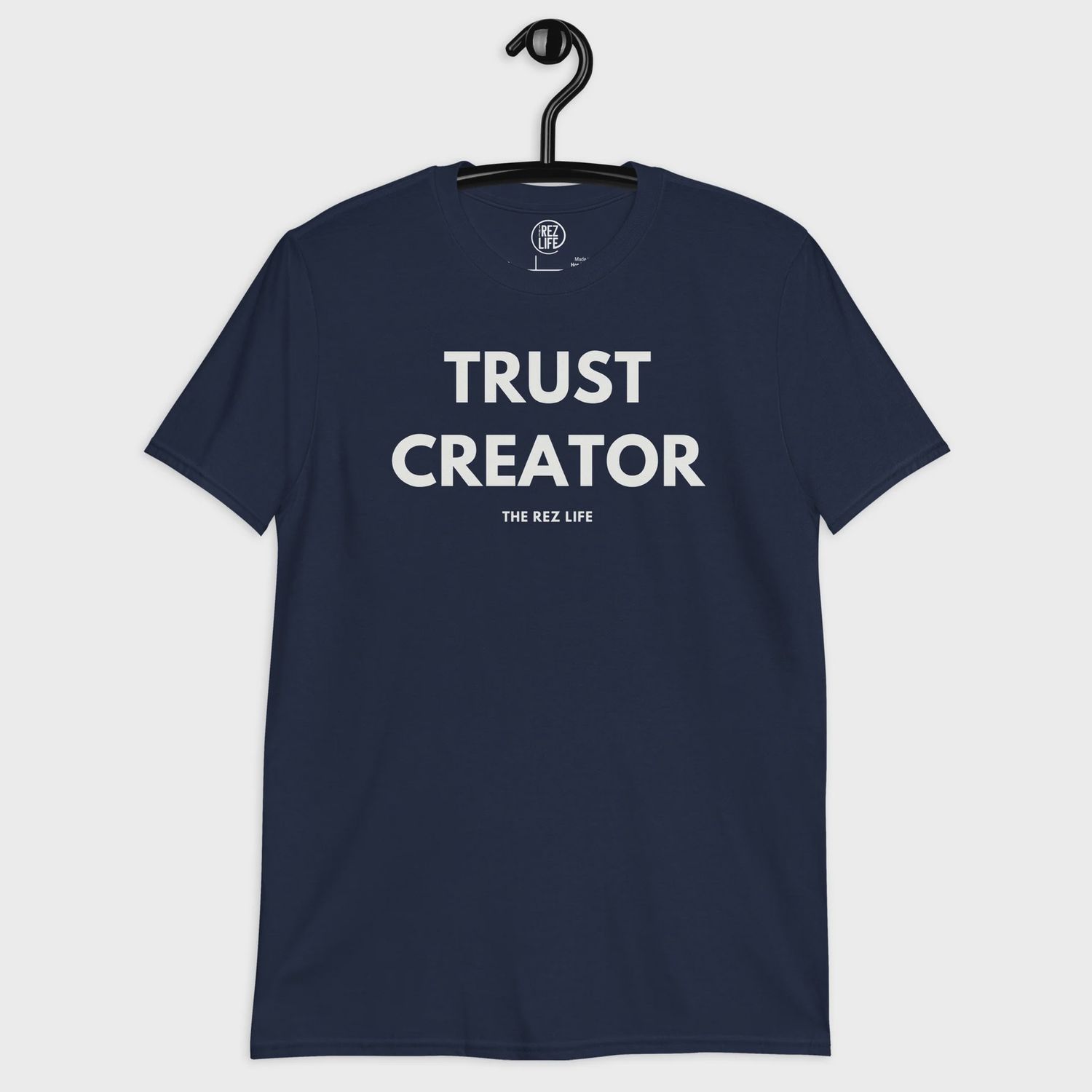 Trust Creator Rez Life Tee