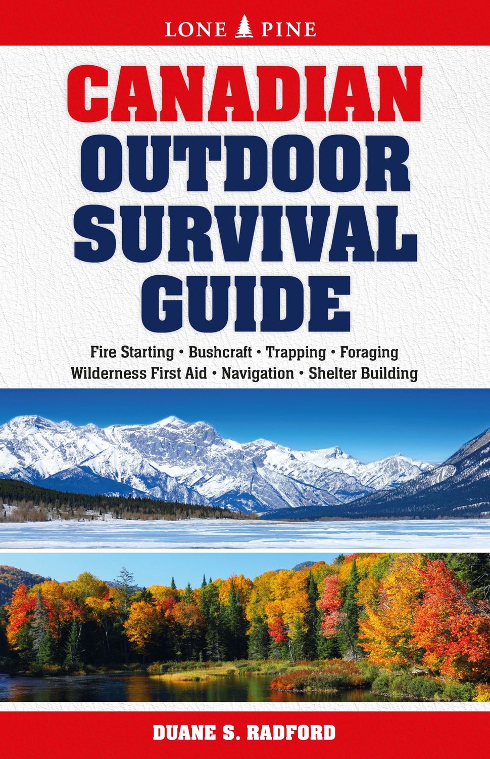 The Canadian Outdoor Survival Guide