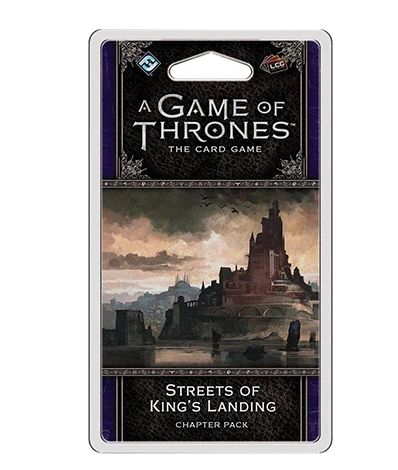 A Game Of Thrones LCG: Street of Kingâ€™s Landing