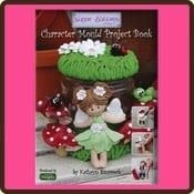 Katy Sue Sugar Button Character Mold Project Book