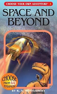 Chooseco Space and Beyond Choose Your Own Adventure Book