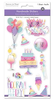 Forever In Time 4.4x7.5in Handmade Sticker Birthday 3D