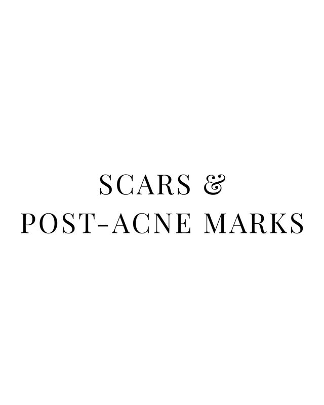 SCARS &amp; POST-ACNE MARKS