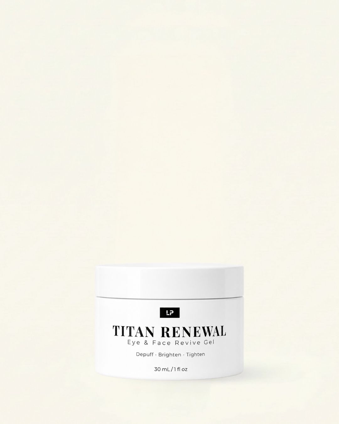 TITAN RENEWAL FACE &amp; EYE REVIVAL GEL  | 30 ML