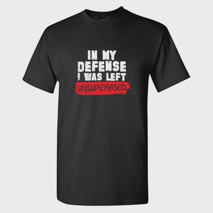 In My Defense. - Graphic Tee