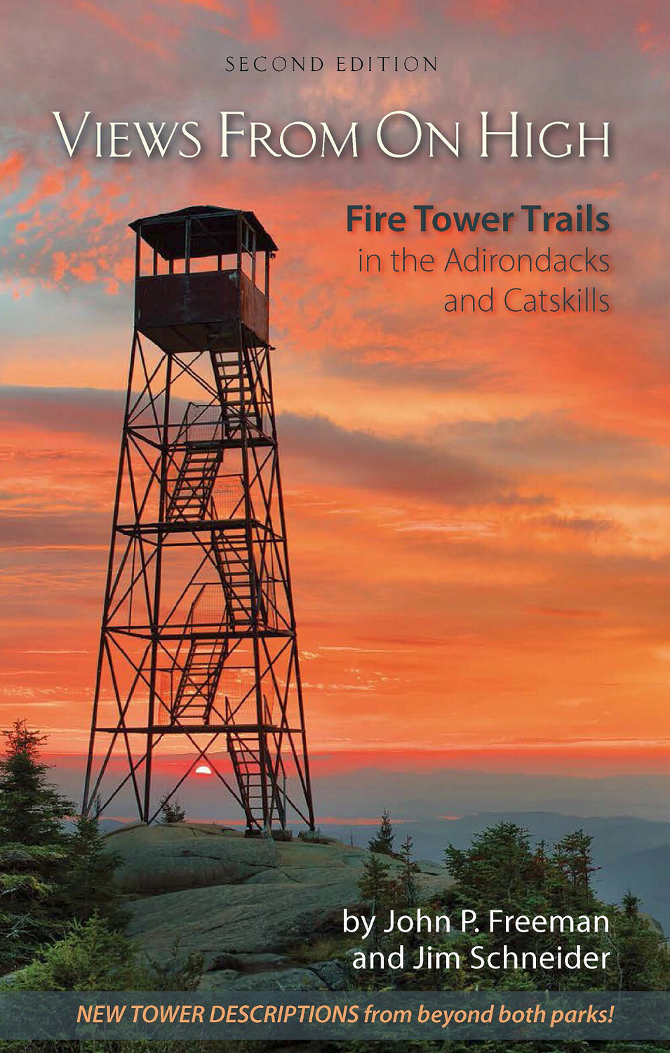 Views from on High: Fire Tower Trails in the Adirondacks and Catskills