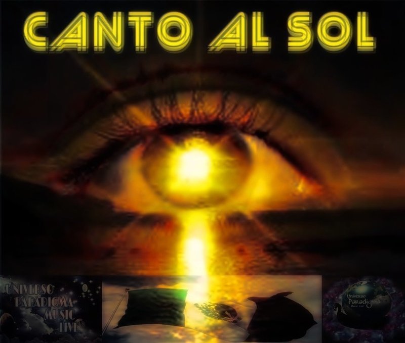 Canto al Sol Universo Paradigma ML - Anita Bé Maria Calero