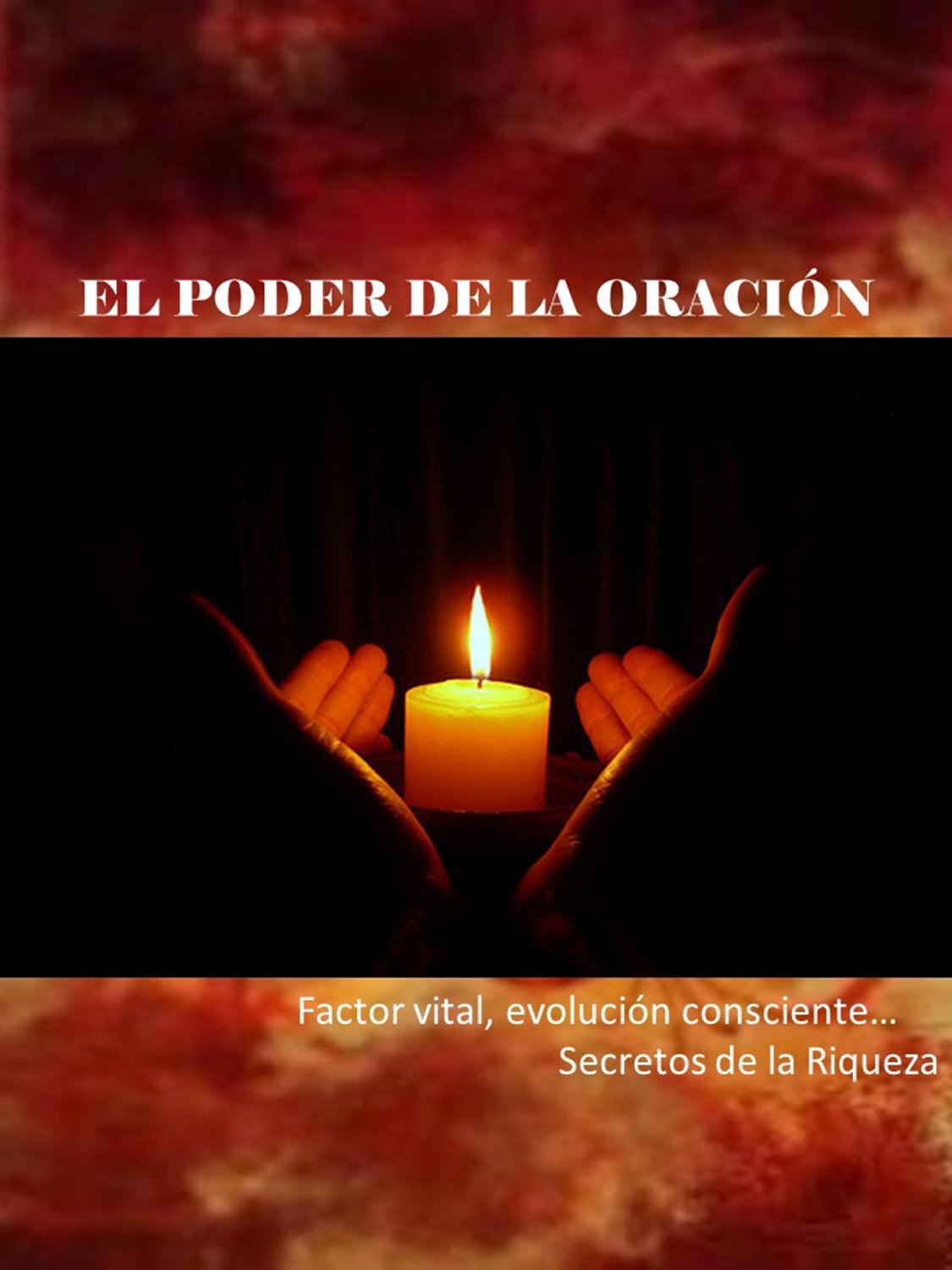 El Poder de la Oracion
