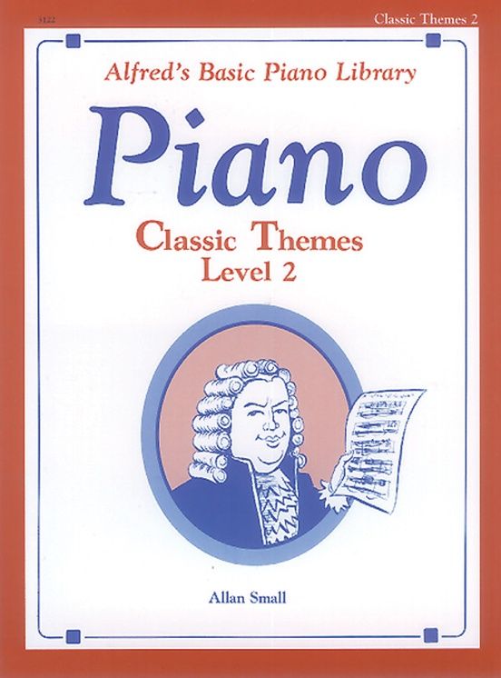 Alfreds Basic Piano Lessons/CLASSIC THEMES 2
