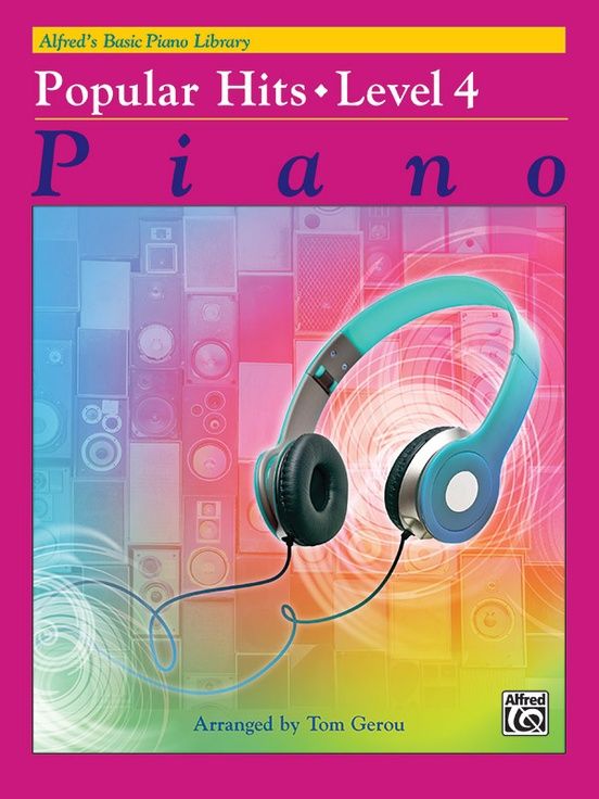 Alfreds Basic Piano Lessons/POP HITS 4