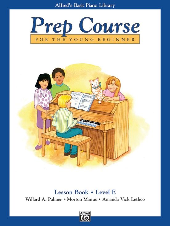 Alfreds Basic Piano Prep /PREP LESSON E