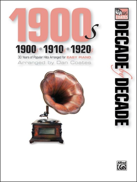 DECADE BY DECADE:1900S,1910S,1920S
