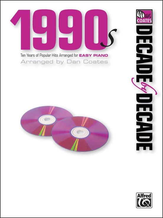 DECADE BY DECADE:1990S (EASY PIANO)