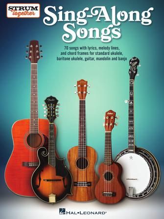 Sing Along Songs - Strum Together Series
