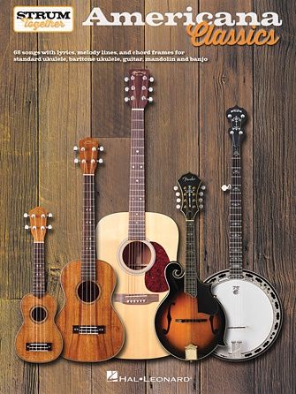 Amerciana Classics - Strum Together Series