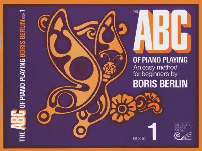 The ABC of Piano Playing - Book 1