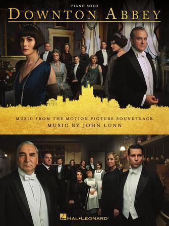 Downton Abbey Music from the Motion Picture Soundtrack