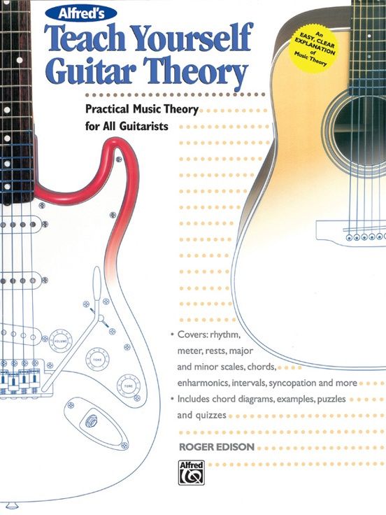 Alfred's Teach Yourself Guitar Theory Practical Music Theory for All Guitarists