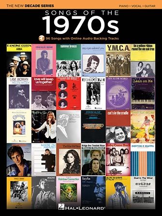 Songs of the 1970s The New Decade Series