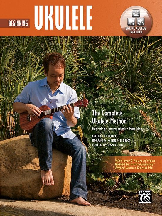 The Complete Ukulele Method: Beginning Ukulele