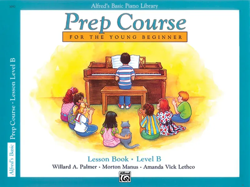 Alfred's Prep Course Level B Alfred's Prep Course Level B