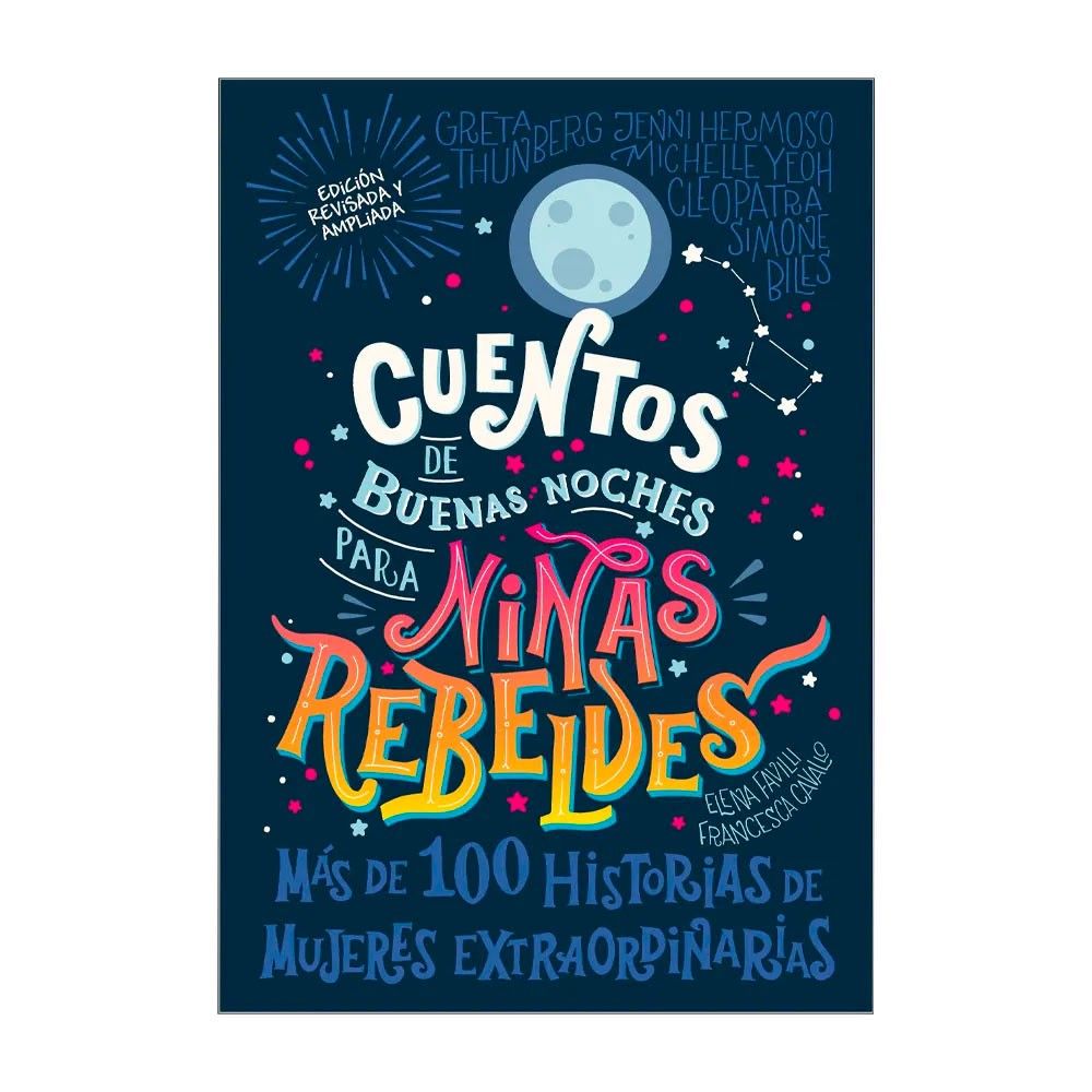 Cuentos De Buenas Noches Niñas Rebeldes