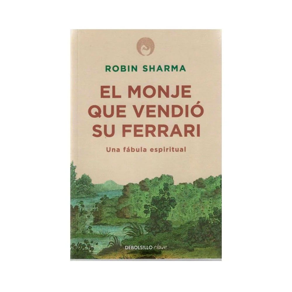 El Monje Que Vendió Su Ferrari