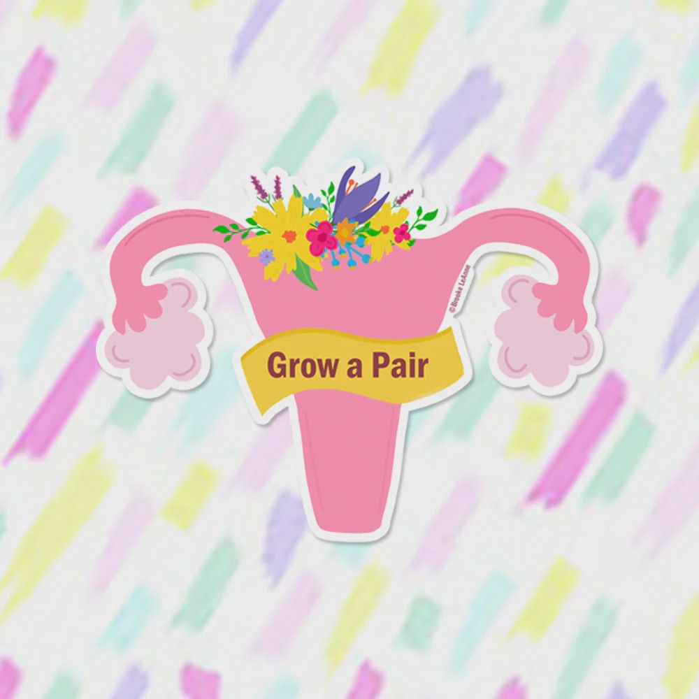 Brooke LeAnne - Grow a Pair Vinyl Sticker