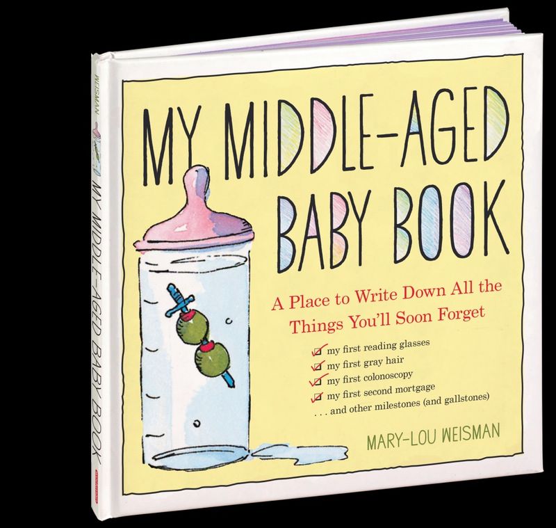 My Middle-Aged Baby Book